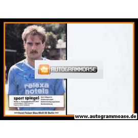 Autogramm Fussball | Blau-Weiss 90 Berlin | 1986 | Horst FEILZER