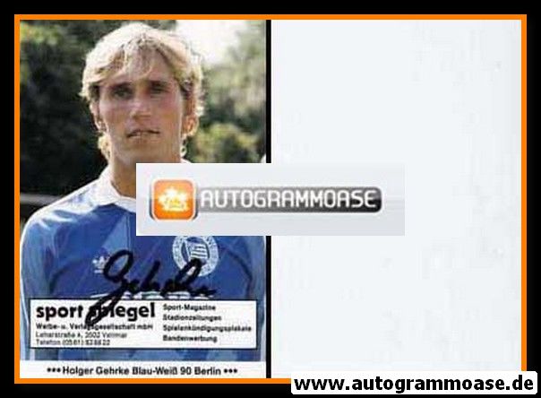 Autogramm Fussball | Blau-Weiss 90 Berlin | 1986 | Holger GEHRKE