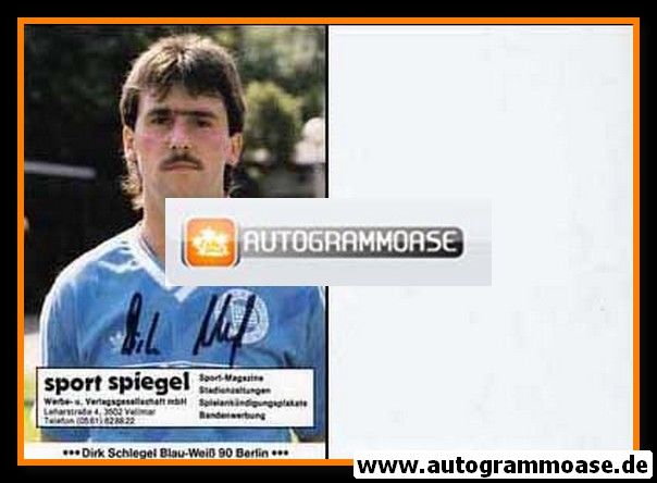 Autogramm Fussball | Blau-Weiss 90 Berlin | 1986 | Dirk SCHLEGEL 