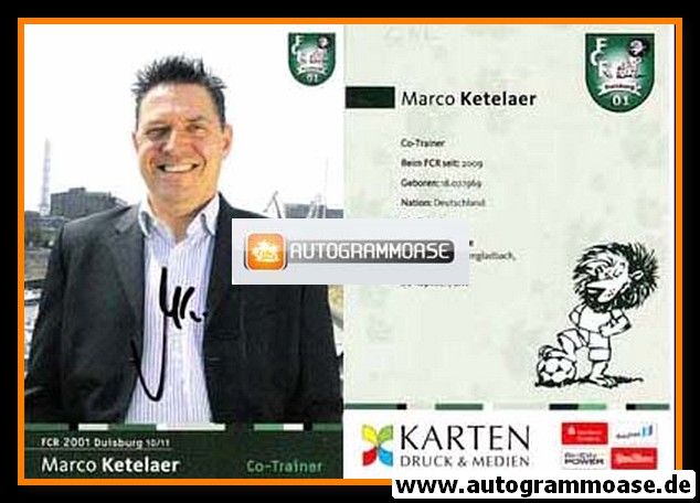 Autogramm Fussball (D) | FCR 2001 Duisburg | 2010 | Marco KETELAER