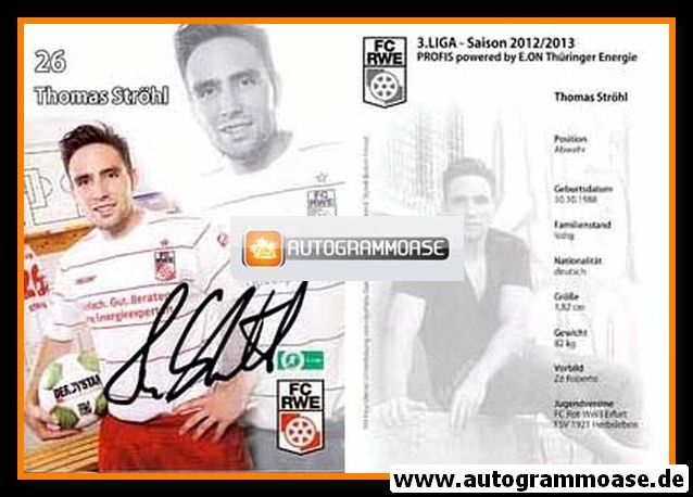 Autogramm Fussball | FC Rot-Weiss Erfurt | 2012 | Thomas STRÖHL
