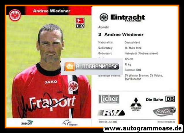 Autogramm Fussball | Eintracht Frankfurt | 2005 | Andree WIEDENER