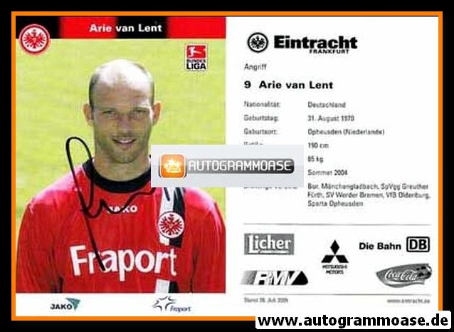 Autogramm Fussball | Eintracht Frankfurt | 2005 | Arie VAN LENT