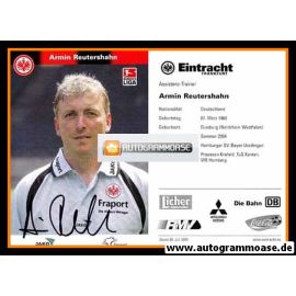 Autogramm Fussball | Eintracht Frankfurt | 2005 | Armin REUTERSHAHN