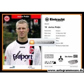 Autogramm Fussball | Eintracht Frankfurt | 2005 | Jurica PULJIZ