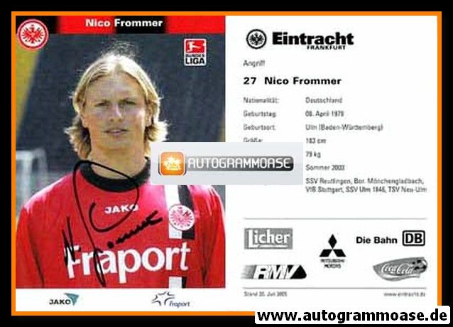 Autogramm Fussball | Eintracht Frankfurt | 2005 | Nico FROMMER