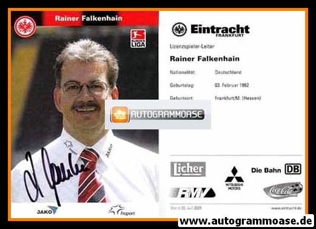 Autogramm Fussball | Eintracht Frankfurt | 2005 | Rainer FALKENHAIN