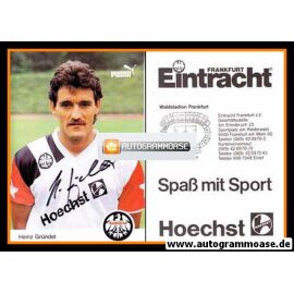 Autogramm Fussball | Eintracht Frankfurt | 1990 | Heinz GRÜNDEL