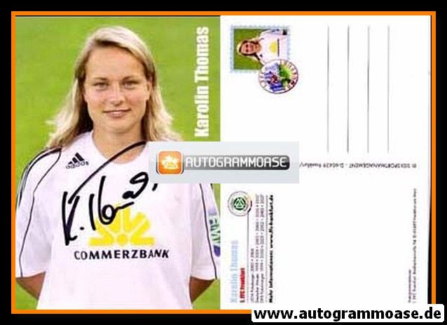Autogramm Fussball (D) | 1. FFC Frankfurt | 2007 | Karolin THOMAS