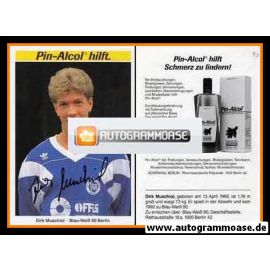 Autogramm Fussball | Blau-Weiss 90 Berlin | 1990 | Dirk MUSCHIOL