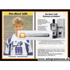 Autogramm Fussball | Blau-Weiss 90 Berlin | 1991 | Dirk MUSCHIOL