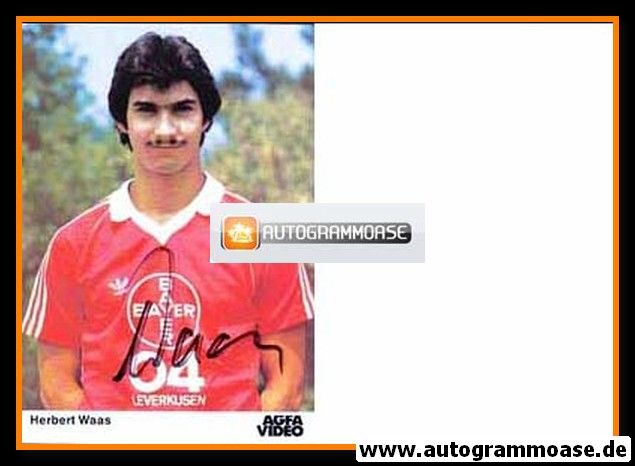 Autogramm Fussball | Bayer Leverkusen | 1981 | Herbert WAAS