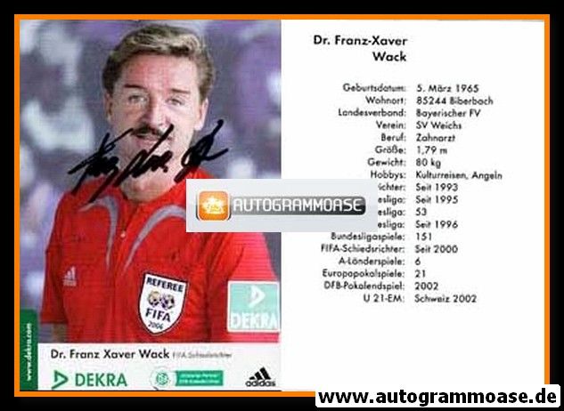Autogramm Fussball | Schiedsrichter | 2000er Dekra | Franz-Xaver WACK