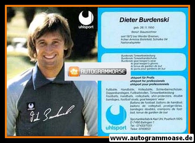 Autogramm Fussball | 1980er Uhlsport Druck | Dieter BURDENSKI (SV Werder Bremen)