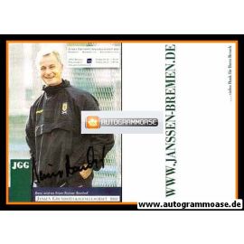 Autogramm Fussball | 2000er | Rainer BONHOF (JGG)