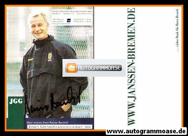 Autogramm Fussball | 2000er | Rainer BONHOF (JGG)