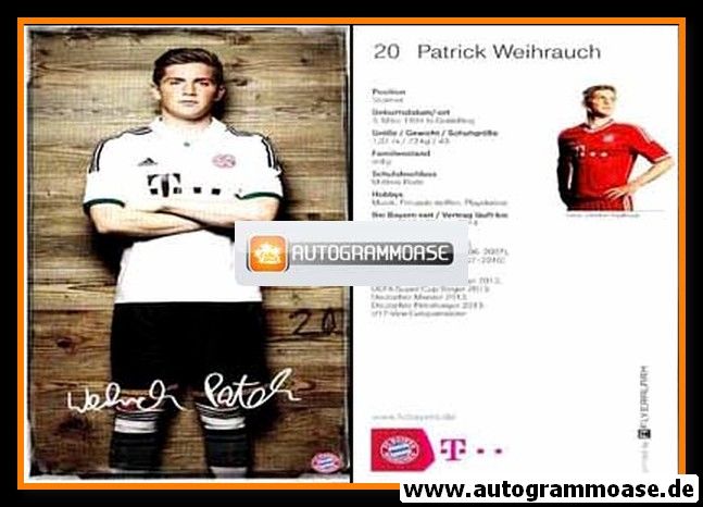 Autogramm Fussball | FC Bayern München | 2013 Druck | Patrick WEIHRAUCH