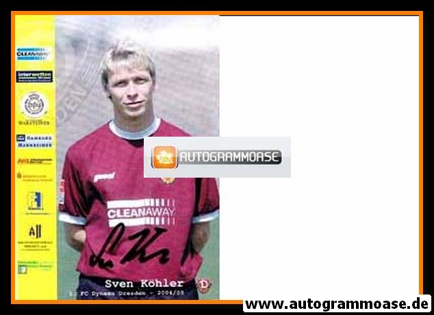 Autogramm Fussball | Dynamo Dresden | 2004 | Sven KÖHLER