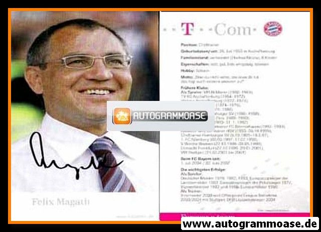 Autogramm Fussball | FC Bayern München | 2004 | Felix MAGATH
