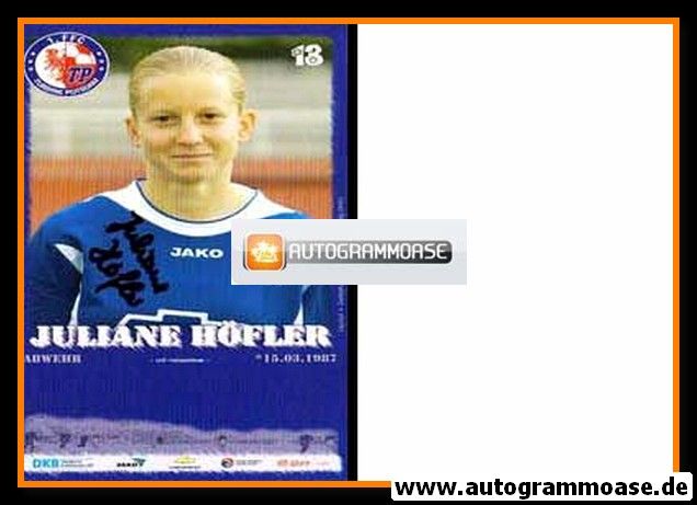 Autogramm Fussball (D) | 1. FFC Turbine Potsdam | 2005 | Juliane HÖFLER