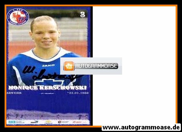Autogramm Fussball (D) | 1. FFC Turbine Potsdam | 2005 | Monique KERSCHOWSKI