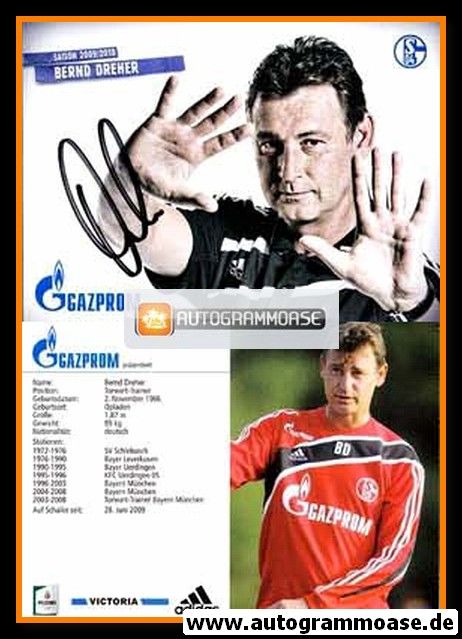 Autogramm Fussball | FC Schalke 04 | 2009 | Bernd DREHER
