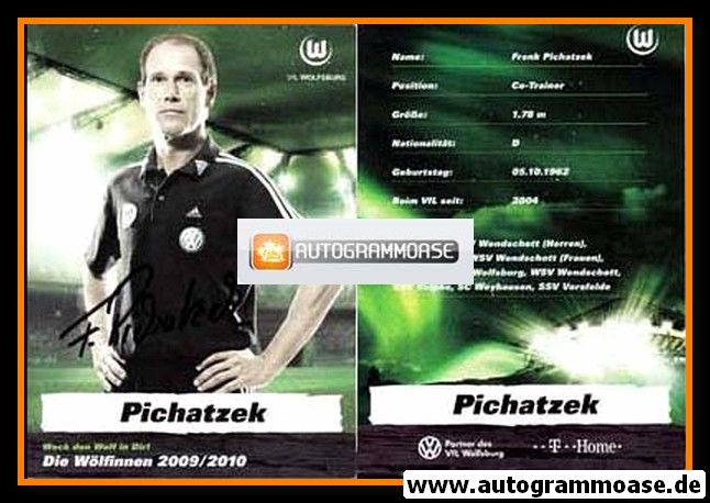 Autogramm Fussball (D) | VfL Wolfsburg | 2009 | Frank PICHATZEK