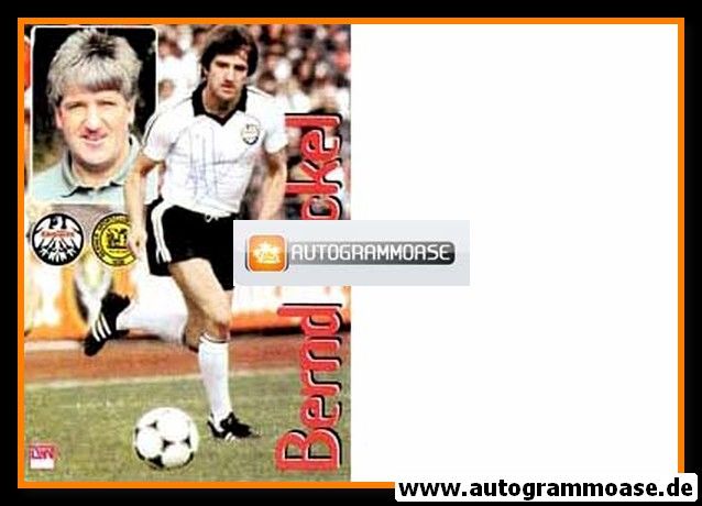 Autogramm Fussball | Eintracht Frankfurt | 2000er Retro | Bernd NICKEL (Collage Color) DW