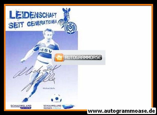 Autogramm Fussball | MSV Duisburg | 2000er Retro | Michael BELLA