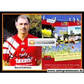 Autogramm Fussball | 2000er | Bernd CULLMANN (Taxofit rot 1) R&B