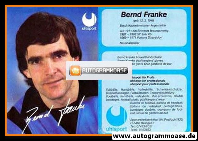 Autogramm Fussball | 1980er Uhlsport Druck | Bernd FRANKE (Eintracht Braunschweig)