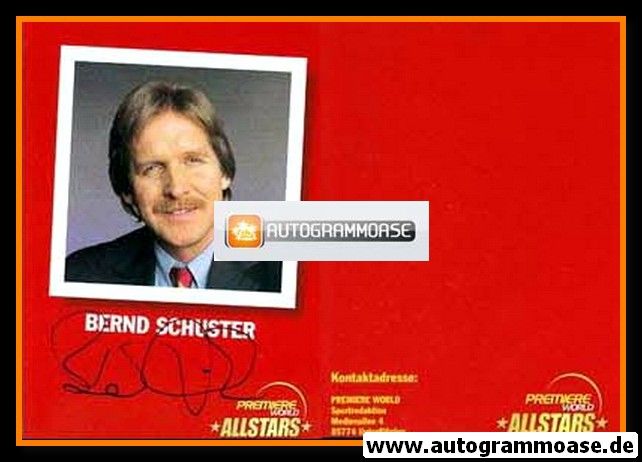 Autogramm Fussball | 2000er | Bernd SCHUSTER (Premiere) 1