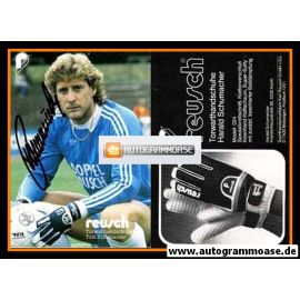 Autogramm Fussball | 1980er Reusch | Harald SCHUMACHER (1. FC Köln) 1