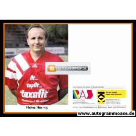 Autogramm Fussball | 2000er | Heinz HORNIG (Taxofit) 1