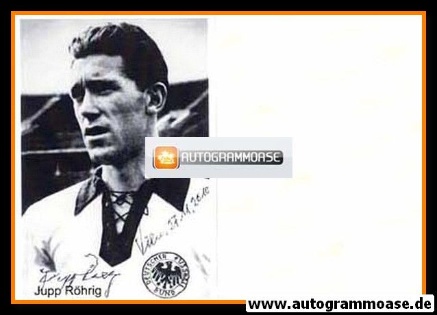 Autogramm Fussball | DFB | 1950er Foto | Josef RÖHRIG (Portrait SW) 1