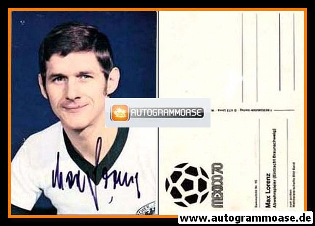Autogramm Fussball | DFB | 1970 | Max LORENZ (WM Mexiko)