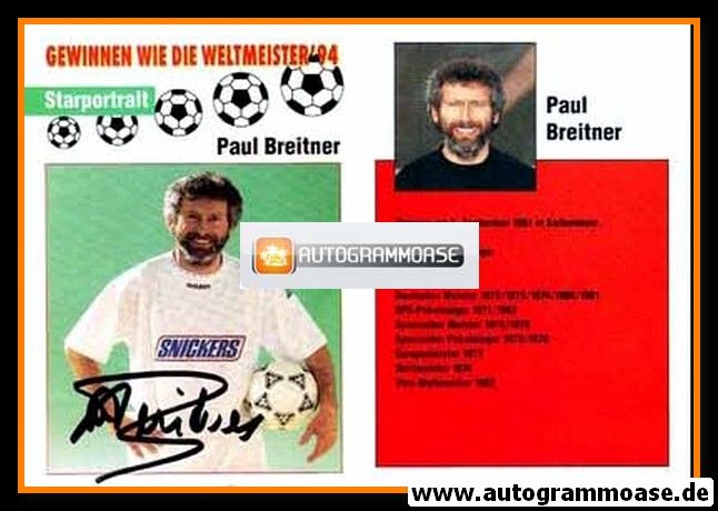Autogramm Fussball | 1994 | Paul BREITNER (Portrait Color Snickers)