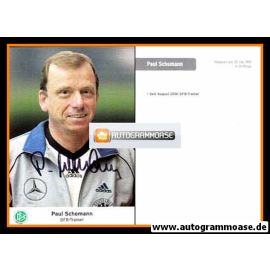 Autogramm Fussball | DFB | 2000er | Paul SCHOMANN