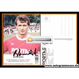 Autogramm Fussball | 1990er Portas | Rainer BONHOF 
