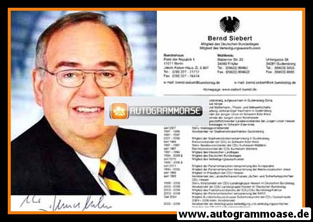 Autogramm Politik | CDU | Bernd SIEBERT | 2000er (Lebenslauf)