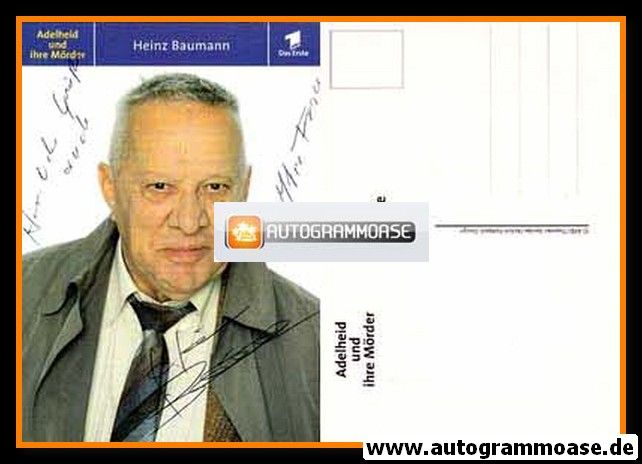 Autogramm TV | ARD | Heinz BAUMANN | 2000er "Adelheid Und Ihre Mörder"