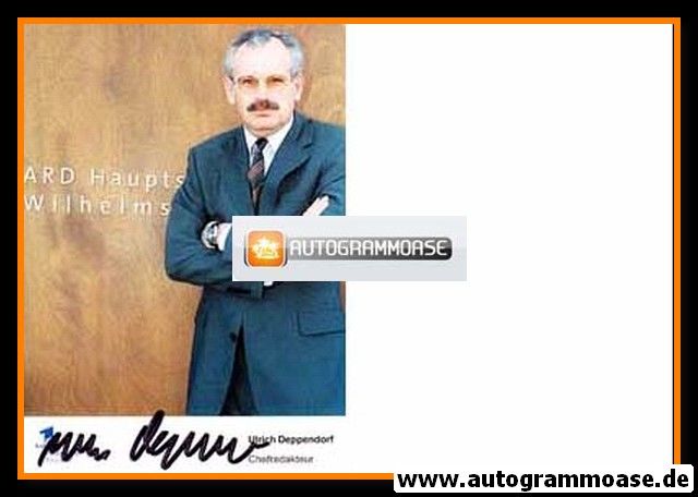 Autogramm TV | ARD | Ulrich DEPPENDORF | 2000er "Hauptstadtstudio"