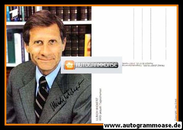 Autogramm TV | ARD | Ulrich WICKERT | 1990er "ARD-Aktuell" (Portrait Color Rüdel) Ernst
