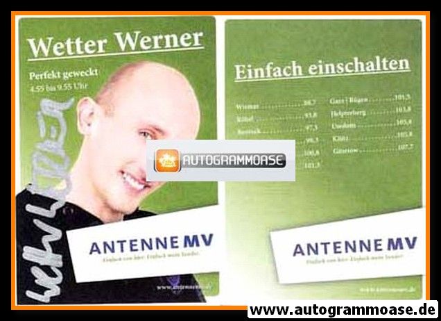 Autogramm Radio | Antenne MV | WETTER WERNER | 2000er (Portrait Color) 2