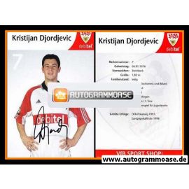 Autogramm Fussball | VfB Stuttgart | 1999 | Kristijan DJORDJEVIC 