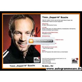 Autogramm Radio | FFN | Timm BUSCHE ("Doppel-M") | 2000er (Portrait Color)