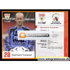 Autogramm Fussball | VfB Stuttgart | 2000 | Eberhard TRAUTNER