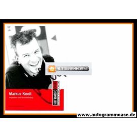 Autogramm Radio | Hitradio Ohr | Markus KNOLL | 2000er (Portrait Color)