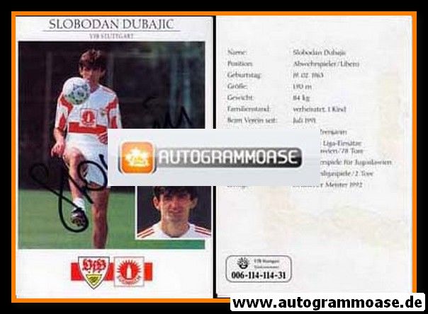 Autogramm Fussball | VfB Stuttgart | 1992 | Slobodan DUBAJIC