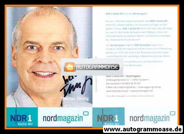 Autogramm Radio | NDR1 MV | Thomas GLOBIG | 2007 "Nordmagazin" (Garreis)